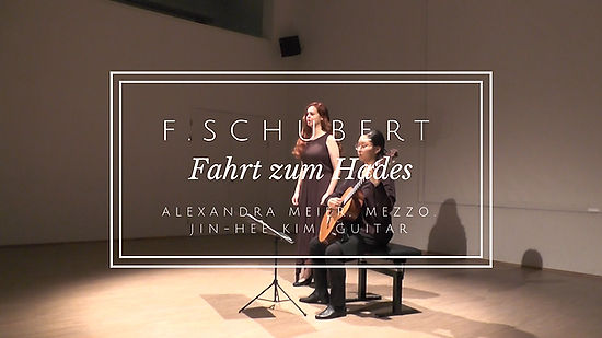 F. Schubert - Fahrt zum Hades, D.526, Alexandra Meier, Jinhee Kim